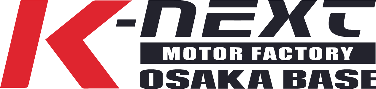 K-NEXT MOTOR FACTORY OSAKA BASE